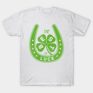 The BEST of luck!!! Green T-Shirt